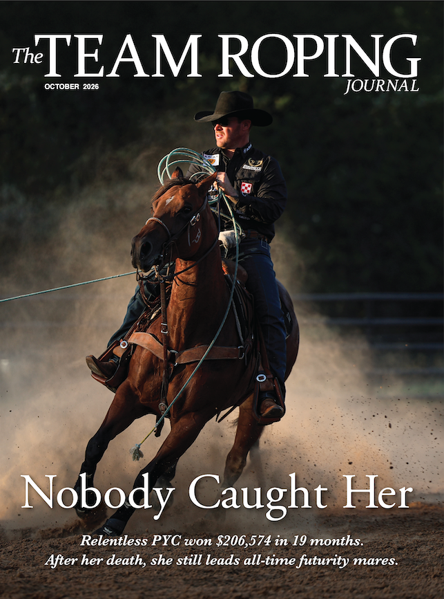The Team Roping Journal October 2026 cover, featuring Relentless PYC