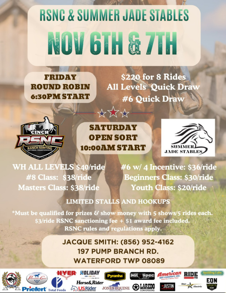 Promotional flyer for RSNC and Summer Jade Stables ranch sorting events on November 6th and 7th, featuring Friday round robin and Saturday open sort competitions with various class options and pricing