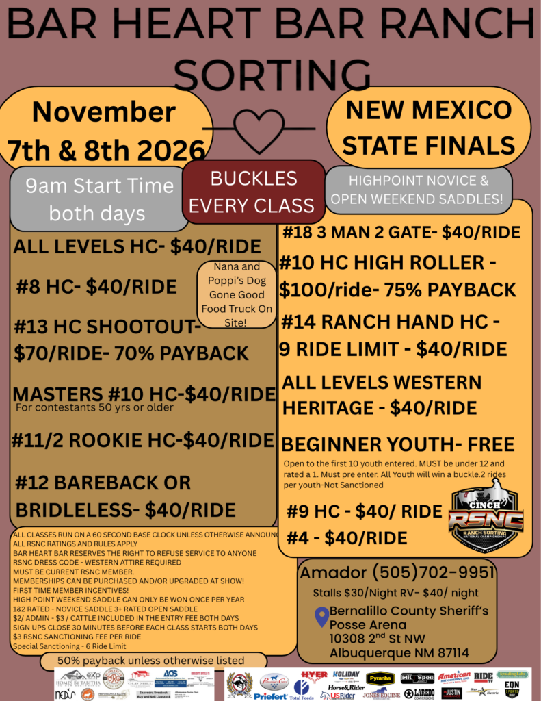 Bar Heart Bar Ranch Sorting event flyer for New Mexico State Finals on November 7th and 8th, 2026, listing class details, entry fees, payback percentages, and event location at Bernalillo County Sheriff's Posse Arena in Albuquerque