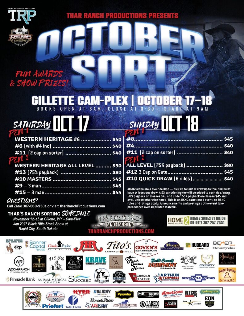 Thar Ranch Productions October Sort event poster advertising ranch sorting competition at Gillette Cam-Plex October 17-18 with entry fees and class details listed