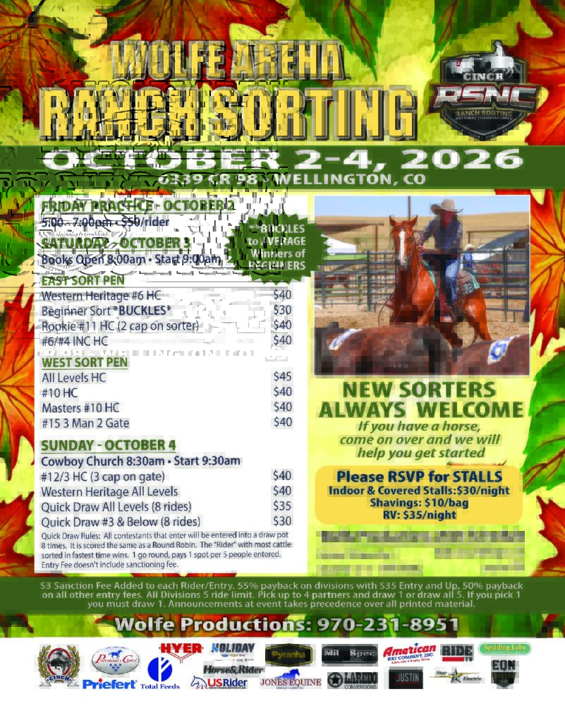 Wolfe Arena Ranch Sorting event flyer for October 2-4, 2026 in Wellington, Colorado, featuring competition classes, entry fees, and a photo of a rider on a sorrel horse in an arena