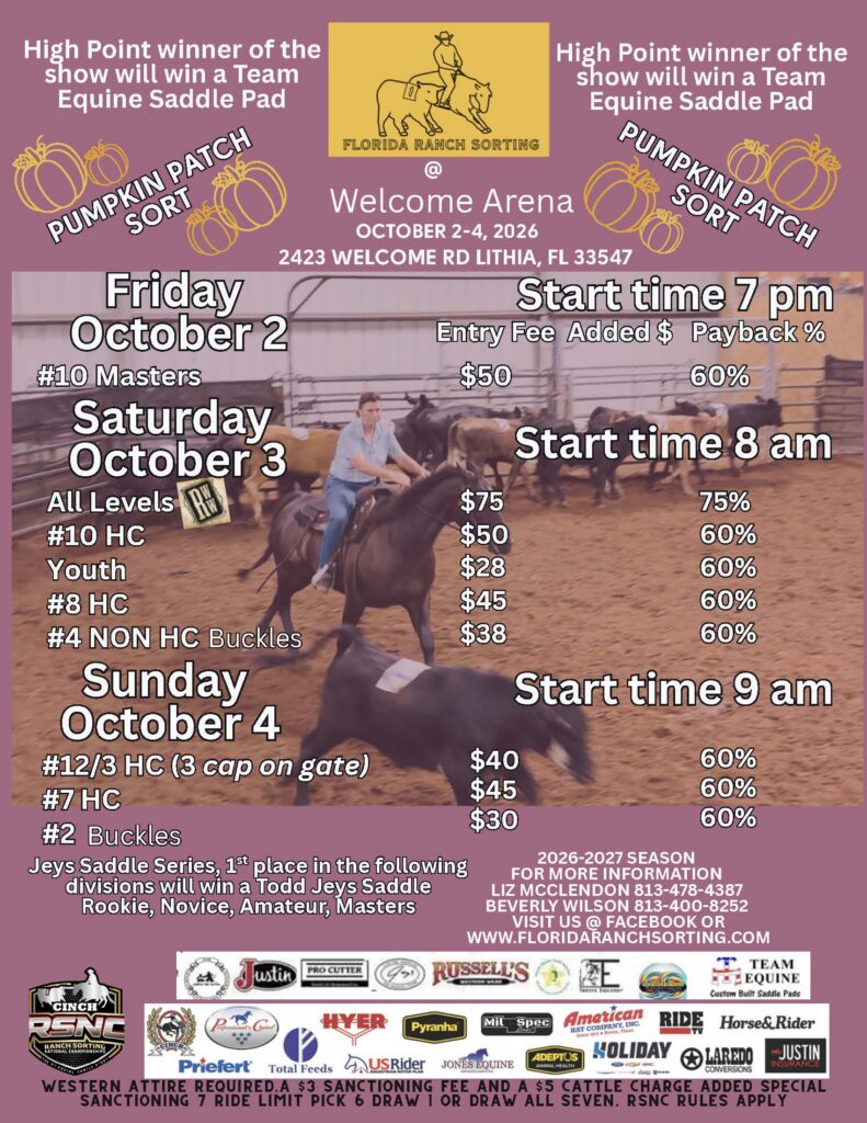Florida Ranch Sorting event flyer for Pumpkin Patch Sort at Welcome Arena, October 2-4, 2026, listing competition classes, entry fees, and payback percentages across three days