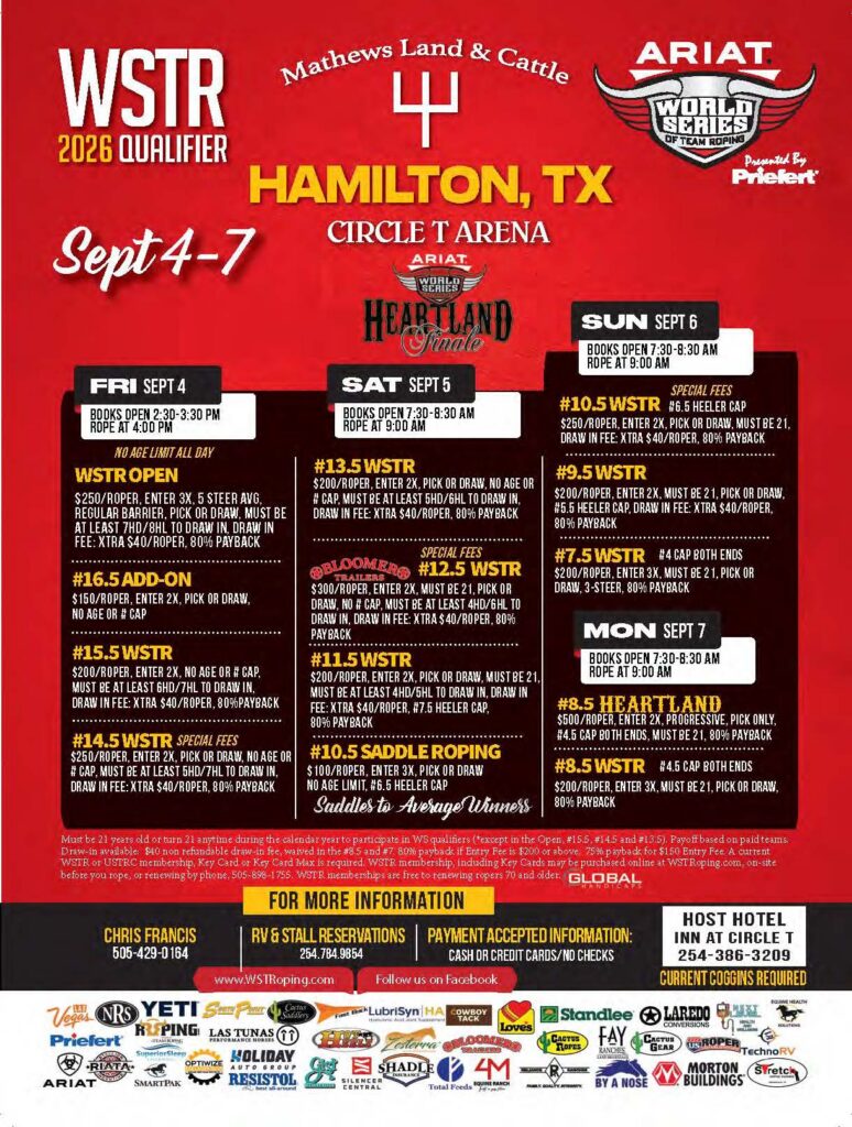 WSTR 2026 Qualifier event poster for Mathews Land & Cattle and ARIAT World Series of Team Roping in Hamilton, Texas, September 4-7 at Circle T Arena, listing entry fees and draw information for multiple roping events