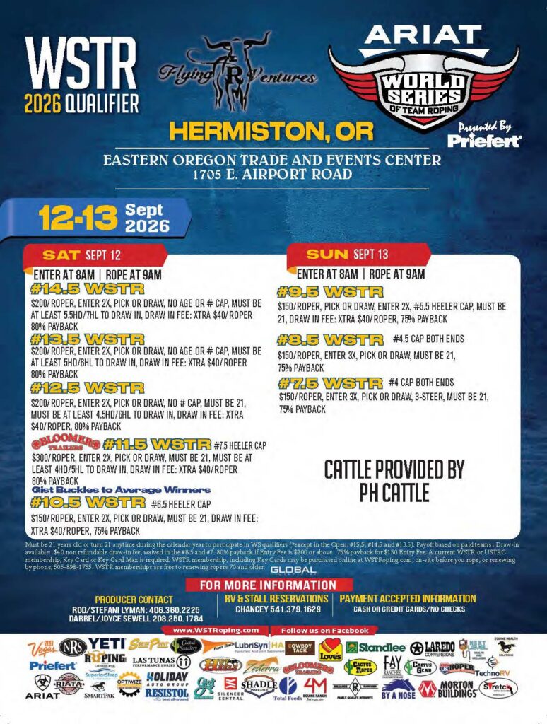 WSTR 2026 Qualifier team roping event flyer for Hermiston, Oregon on September 12-13, featuring multiple WSTR competitions with entry fees, horse requirements, and sponsor logos