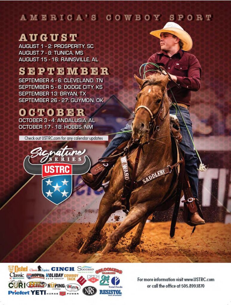 Cowboy on brown horse performing in arena dirt wearing maroon shirt and tan hat, promoting USTRC Signature Series rodeo events across August, September, and October