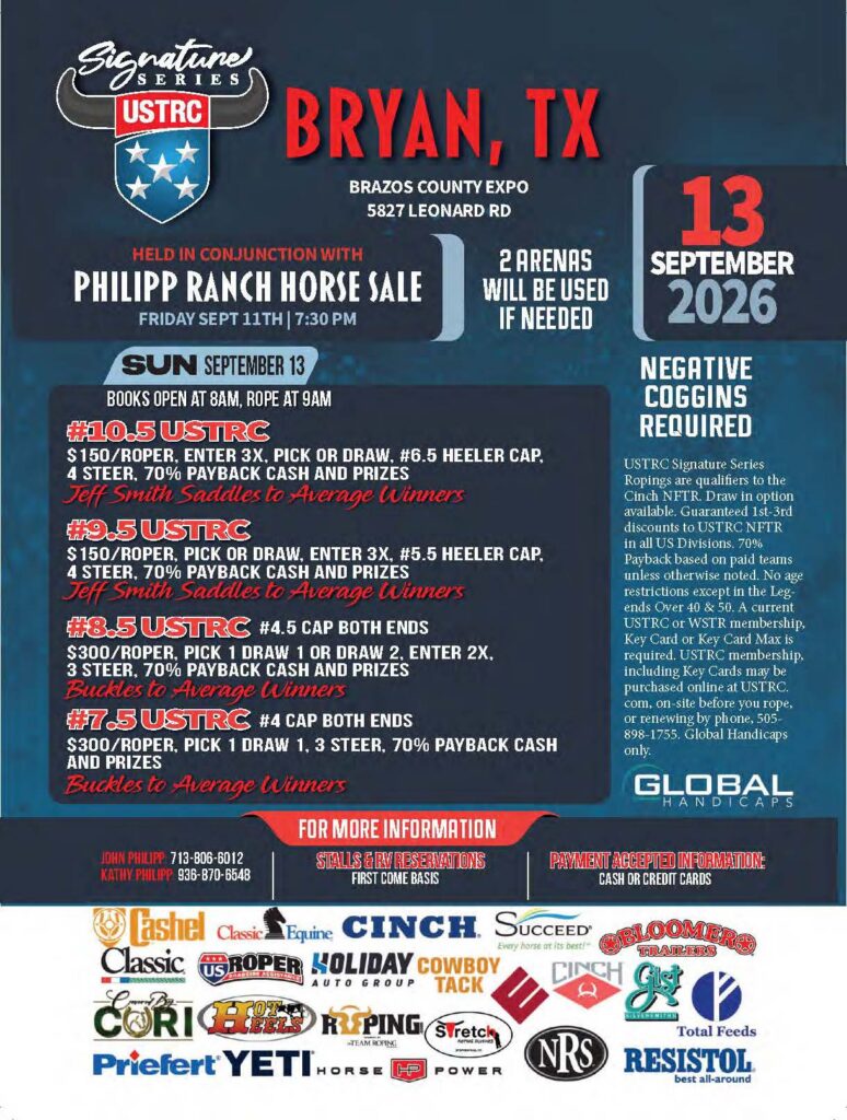 USTRC Signature Series Bryan, Texas rodeo flyer for September 13, 2026, featuring team roping and steer roping events held with Philipp Ranch Horse Sale