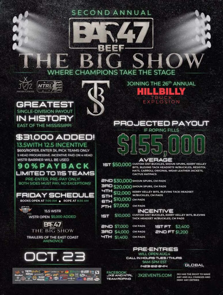BAR47 Beef Second Annual Big Show promotional flyer advertising a team roping event with $155,000 projected payout joining the Hillbilly Truck Explosion on October 23