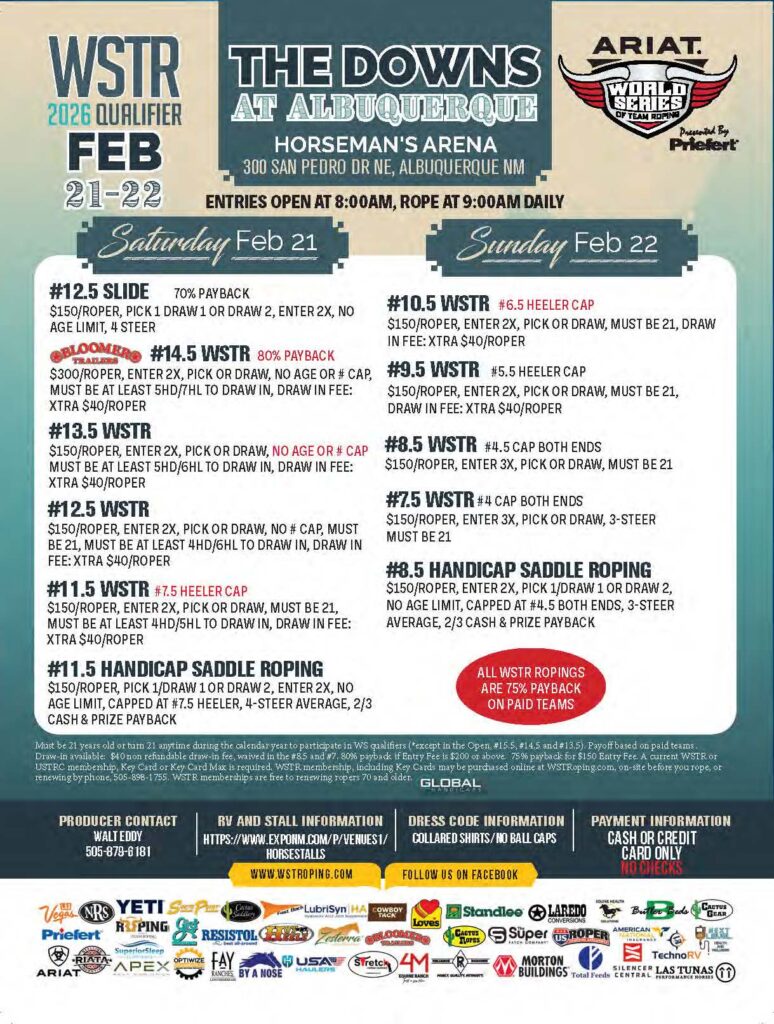 WSTR 2026 Qualifier flyer for The Downs at Albuquerque team roping event February 21-22, listing entry fees, payback percentages, and event details at Horseman's Arena in Albuquerque, New Mexico