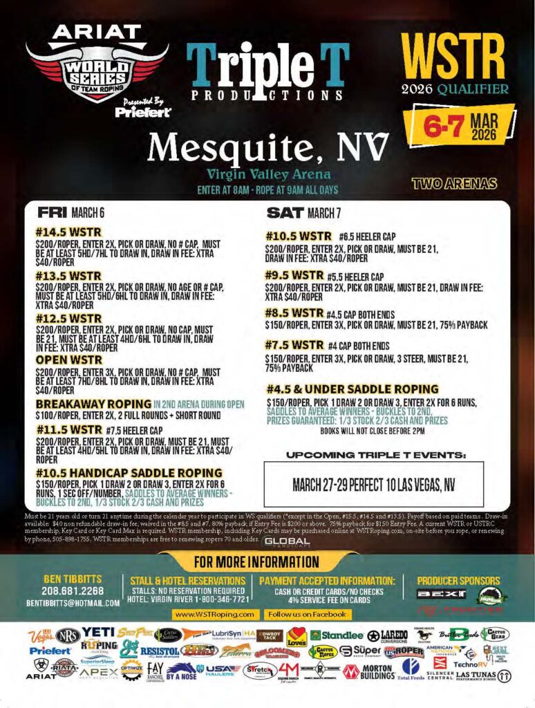 ARIAT World Series of Team Roping WSTR 2026 Qualifier event flyer for Mesquite, Nevada, March 6-7, 2026, listing multiple roping competitions and entry details at Virgin Valley Arena