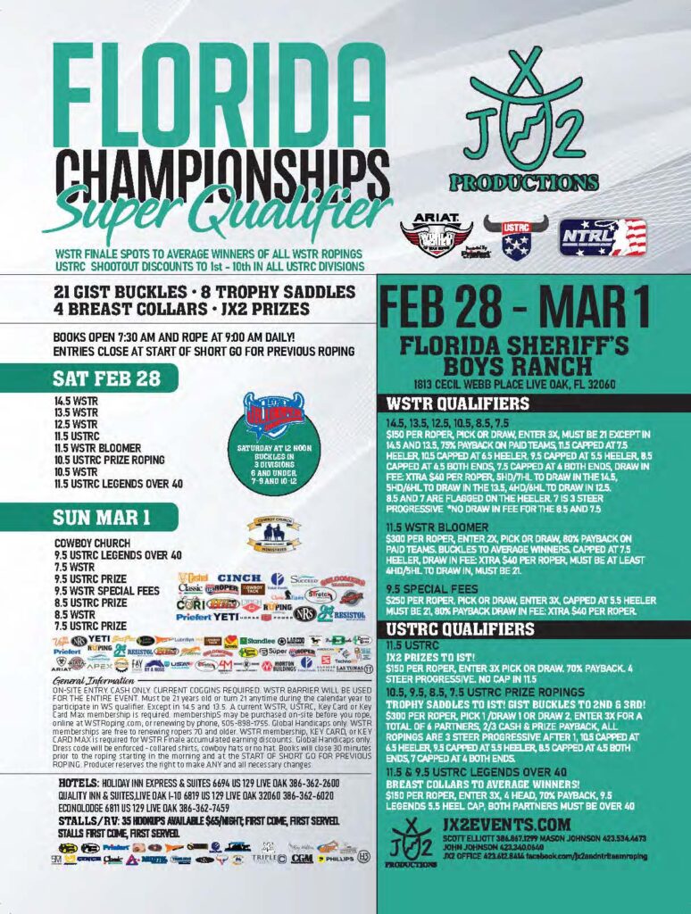 Florida Championships Super Qualifier event flyer for WSTR team roping competition Feb 28-Mar 1 at Florida Sheriff's Boys Ranch, featuring entry fees, prize details, and JX2 Productions logo
