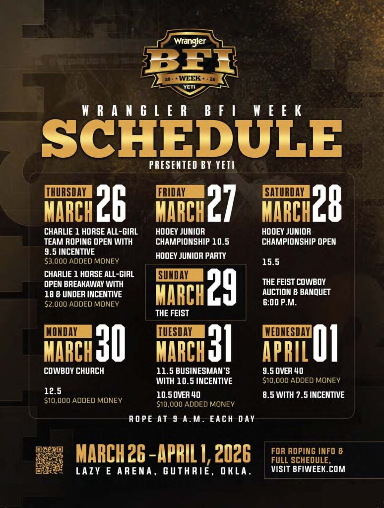 Wrangler BFI Week schedule poster for March 26-April 1, 2026 at Lazy E Arena in Guthrie, Oklahoma, featuring team roping, breakaway roping, and other rodeo events presented by YETI