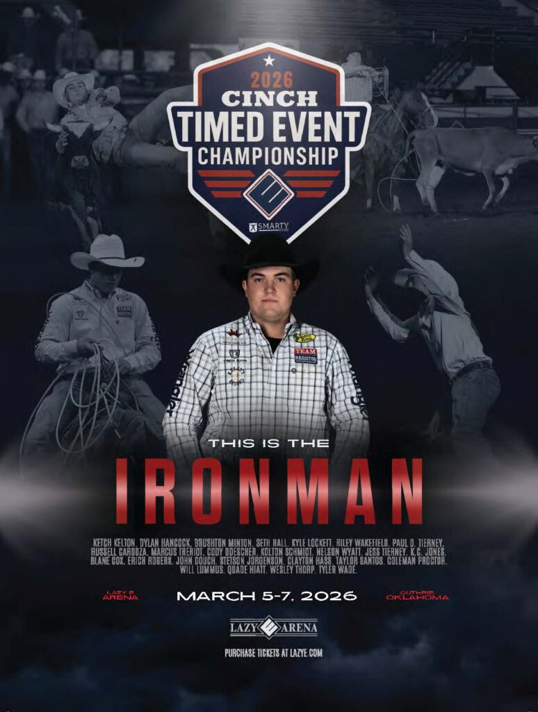 2026 Cinch Timed Event Championship promotional poster featuring a cowboy in front of rodeo action photos, March 5-7 at Lazy E Arena