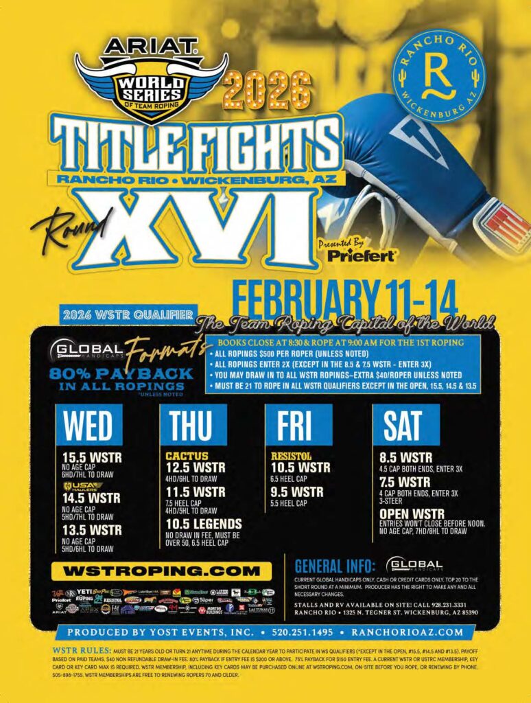 2026 ARIAT World Series Title Fights XVI poster for Rancho Rio Wickenburg, Arizona team roping event February 11-14, presented by Priefert