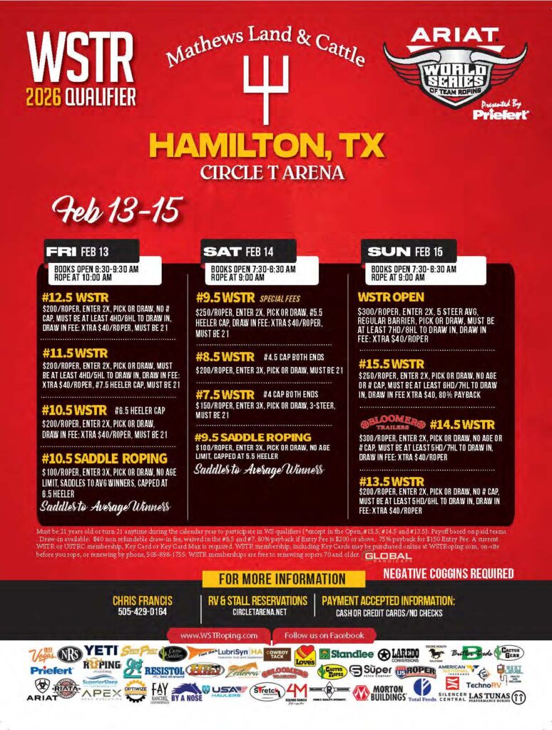 WSTR 2026 Qualifier event flyer for team roping at Circle T Arena in Hamilton, Texas, February 13-15, featuring entry fees, roping classes, and event details presented by Mathews Land & Cattle and Ariat