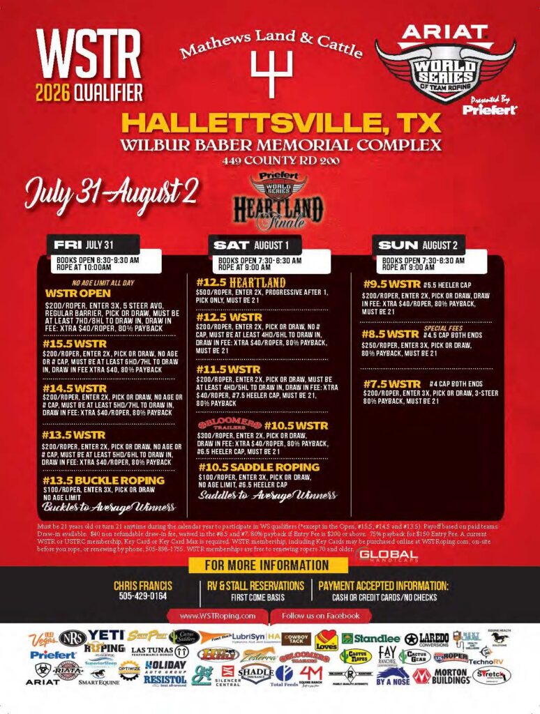 Red flyer for WSTR 2026 Qualifier at Mathews Land & Cattle in Hallettsville, TX, July 31-August 2, listing roping and riding events with entry fees and rules