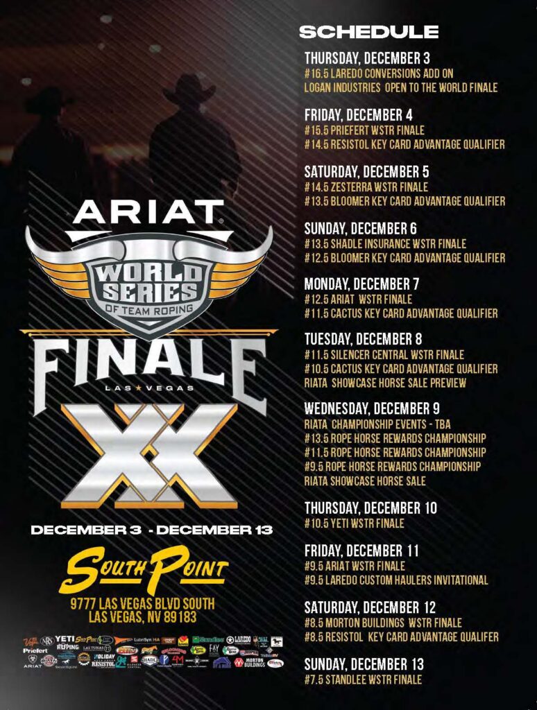 Ariat World Series of Team Roping Finale schedule for December 3-13 in Las Vegas, listing daily events including WSTR finals, key card qualifiers, and RIATA championship competitions at South Point venue