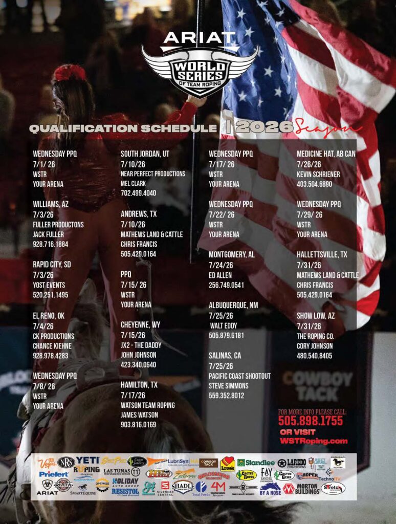Ariat World Series of Team Roping 2026 qualification schedule poster featuring an American flag and cowboy imagery, with event dates and locations across multiple states and contact information